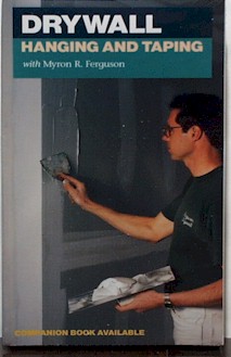 060097 Drywall Hanging and Taping with Myron R. Ferguson (VHS) 060097