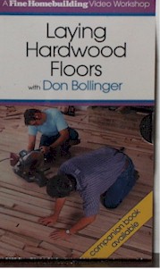 060055 Laying Hardwood Floors with Don Bollinger (VHS)  060055