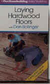 060055 Laying Hardwood Floors with Don Bollinger (VHS)  060055