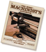 5300 Sherline Home Shop Machinist's Handbook by Doug Briney  5300