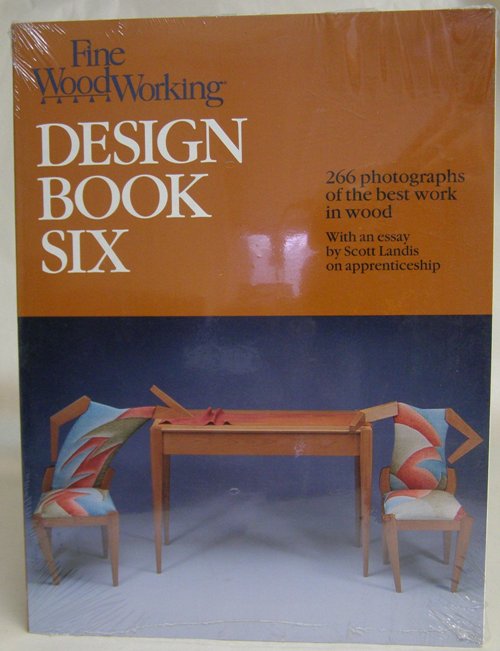 Fine Woodworking Design Book Six ISBN1-56158-017-1