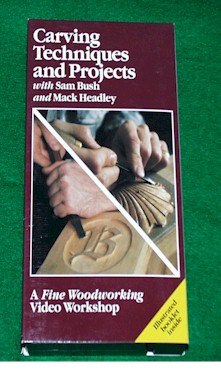 Carving Techniques and Projects/Sam Bush & Mack Headley(VHS)