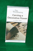 Wood Carving a Decorative Flower with Nora Hall (VHS)  014014