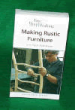 Making Rustic Furniture with Paul Ruhlmann (VHS)  014024