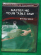 Mastering Your Tablesaw with Kelly Mehler (DVD)  061014